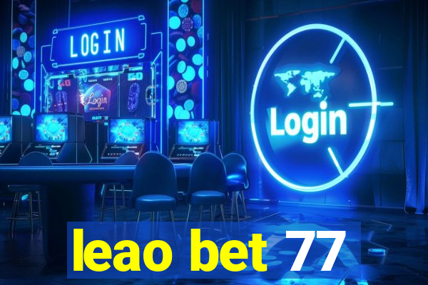leao bet 77